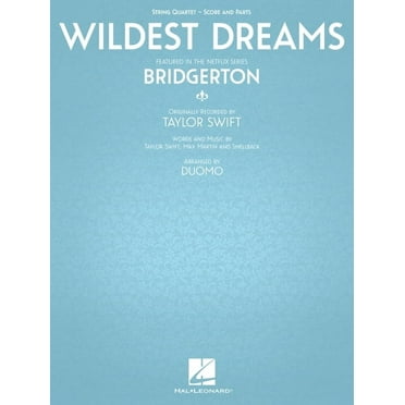 Wildest Dreams - Featured in the Netflix Series Bridgerton: For String Quartet (Paperback)