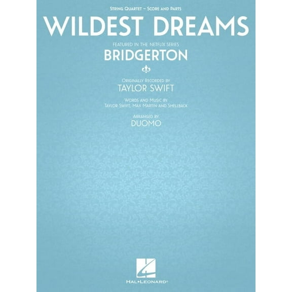 Wildest Dreams - Featured in the Netflix Series Bridgerton: For String Quartet (Paperback)