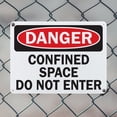 thumbnail image 5 of (2 Pack) Confined Space Do Not Enter OSHA Danger Sign 24 Inch X 18 Inch Plastic Sign, Weather Resistant, UV Protected for Workplace, Business, and Construction Site, Made in the USA, 5 of 8