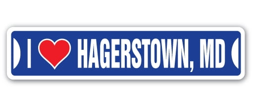 I LOVE HAGERSTOWN, MARYLAND Street Sign md city state us wall road gift - Walmart.com - Walmart.com
