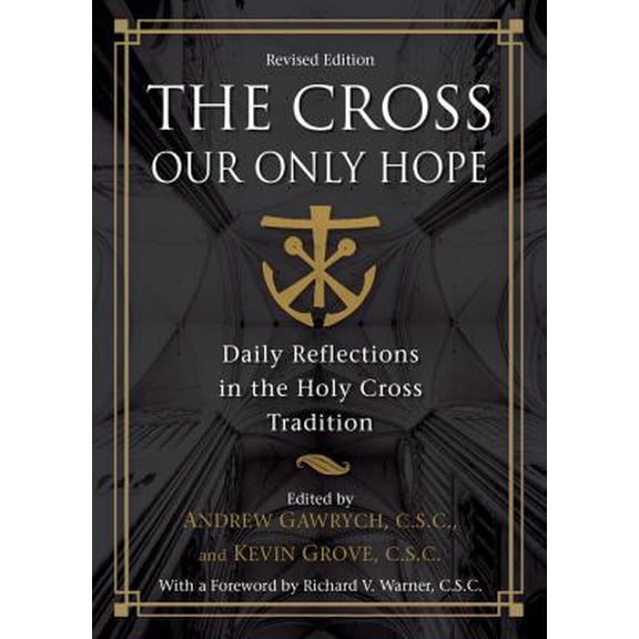 Pre-Owned Holy Cross Book: The Crossour Only Hope (Revised) (Paperback)