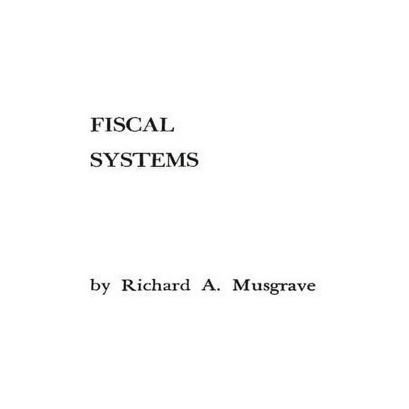 Fiscal Systems, (Hardcover)