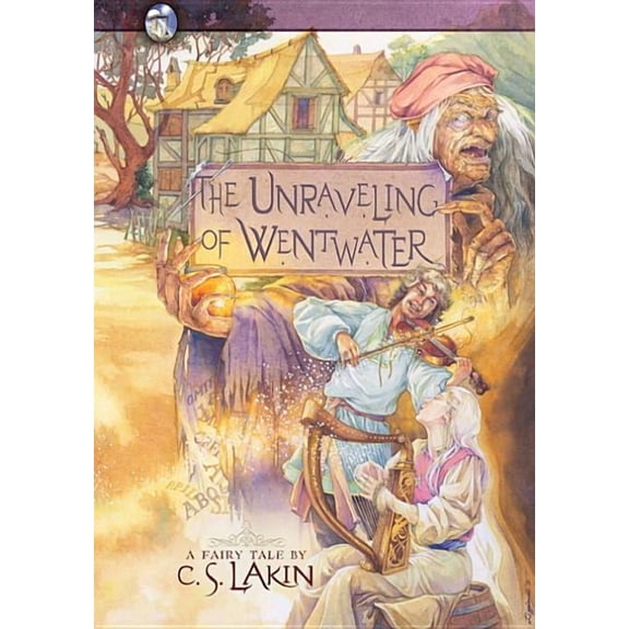 The Gates of Heaven Series: The Unraveling of Wentwater (Series #4) (Paperback)