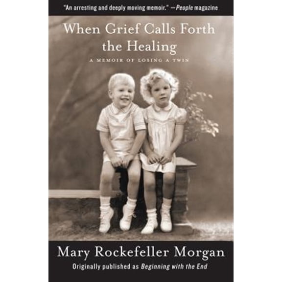 Pre-Owned When Grief Calls Forth the Healing : A Memoir of Losing a Twin (Paperback)