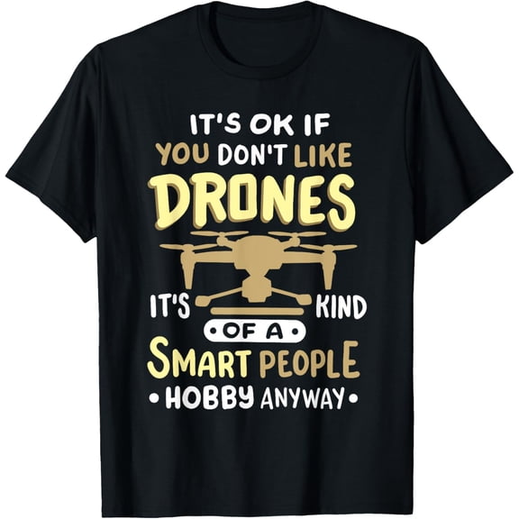 Drone Drones Drone Pilot FPV T-Shirt men and women can wear, black, white, gifts.