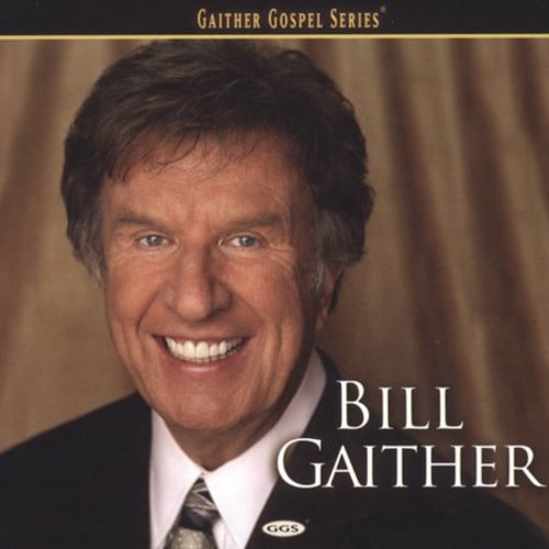 Bill Gaither - Bill Gaither - Music & Performance - CD