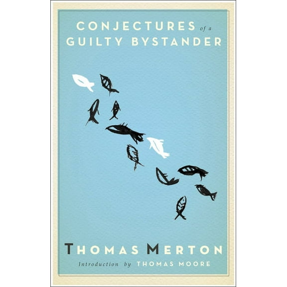 Conjectures of a Guilty Bystander, (Paperback)