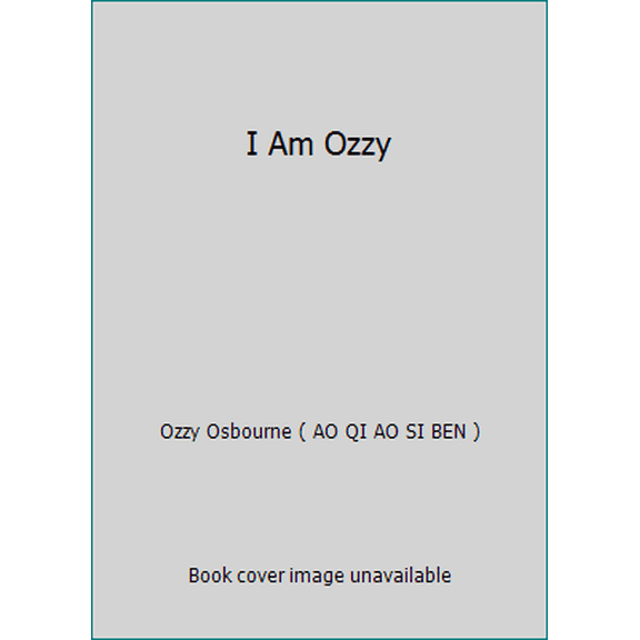 Pre-Owned I Am Ozzy (Paperback) 0751543403 9780751543407