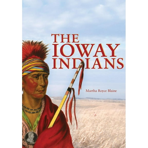 Civilization of the American Indian (Pap Ioway Indians, Book 0151, (Paperback)