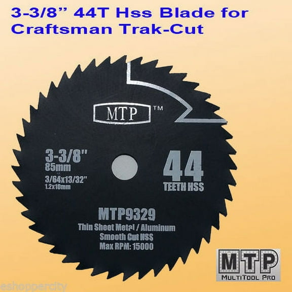 MTP ® 3-3/8-inch 10mm Arbor HSS Metal Circular Saw Blade fit Craftsman Trak Cut