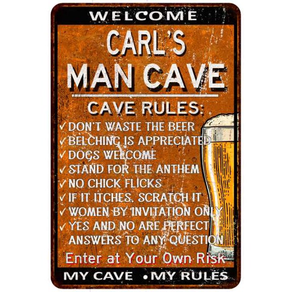 CARL'S Man Cave Rules Rusty Sign Garage Decor 16 x 24 Matte Finish Metal 116240051042