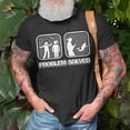 thumbnail image 3 of Fishing Problem Solved TShirt, 3 of 6