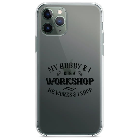 DistinctInk Clear Shockproof Hybrid Case for iPhone 11 Pro (5.8" Screen) - TPU Bumper Acrylic Back Tempered Glass Screen Protector - Hubby & I Run a Workshop - He Works I Shop