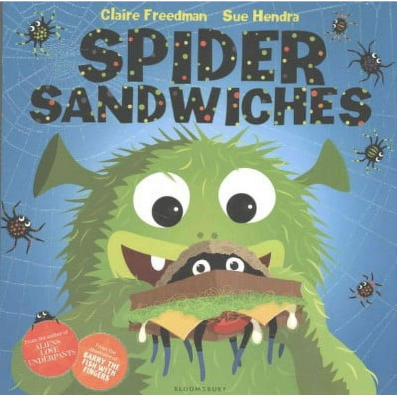 Spider Sandwiches (Paperback) by Claire Freedman