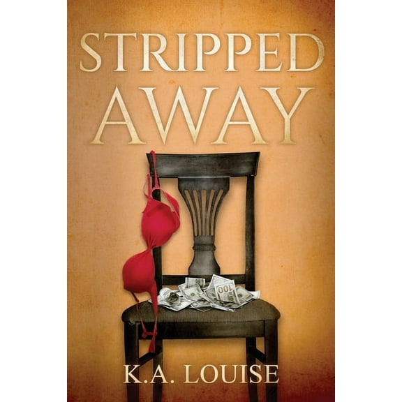 Stripped Away (Paperback)