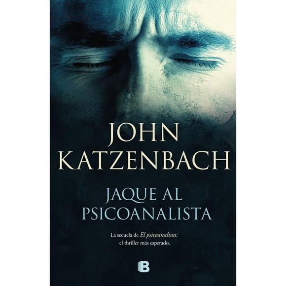 Jaque al Psicoanalista Ediciones B John Katzenbach