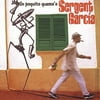 Sergent Garcia - Un Poquito Quema'O [CD]
