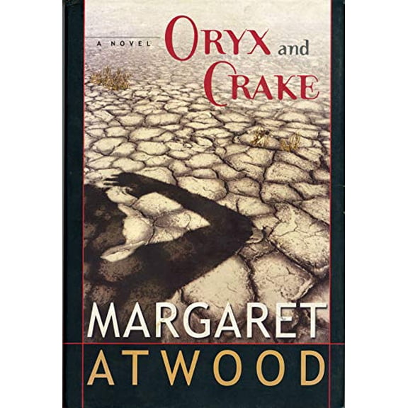 Pre-Owned Oryx and Crake, 9780771008689, 0771008686, Hardcover, First Edition edition