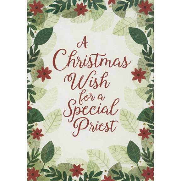 Designer Greetings Christmas Wish for a Special Priest: Green Leaves and Red Flower Border Christmas Card