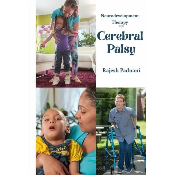 Neurodevelopment Therapy for Cerebral Palsy, (Paperback)
