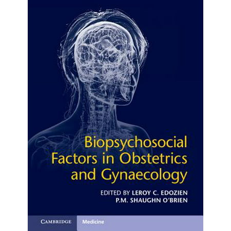 Biopsychosocial Factors in Obstetrics and (Best Obstetrics And Gynaecology Textbook)