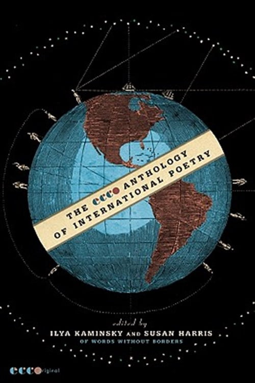 Pre-Owned The Ecco Anthology of International Poetry (Paperback) 0061583243 9780061583247