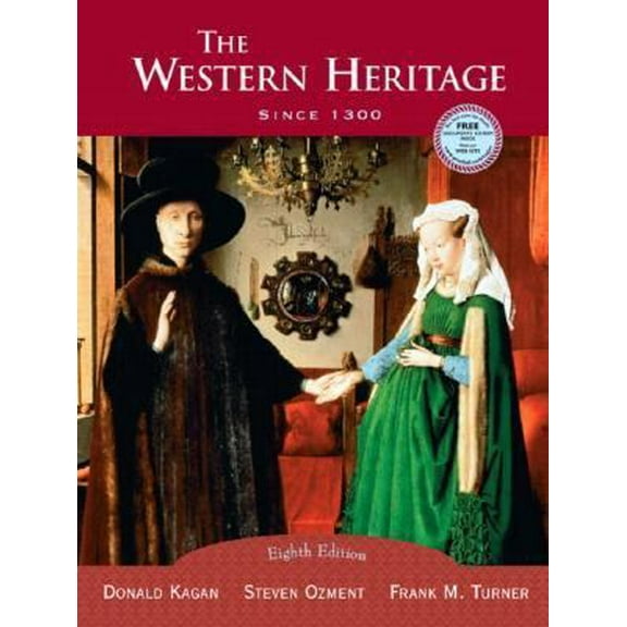 Pre-Owned The Western Heritage: Since 1300, Eighth Edition (Hardcover) 0131828835 9780131828834