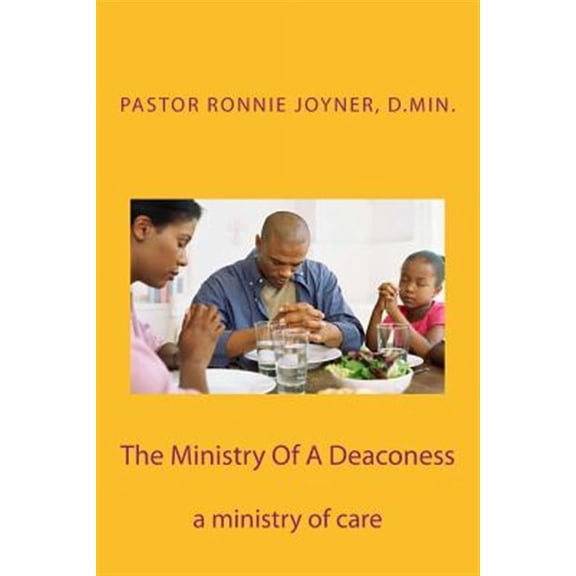 The Ministry Of A Deaconess (Paperback)