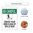 thumbnail image 3 of Be Careful Create Your Own Clean Up Spills Novelty Display Outdoor Indoor Unique Aluminum Metal Sign 12"x18", 3 of 5