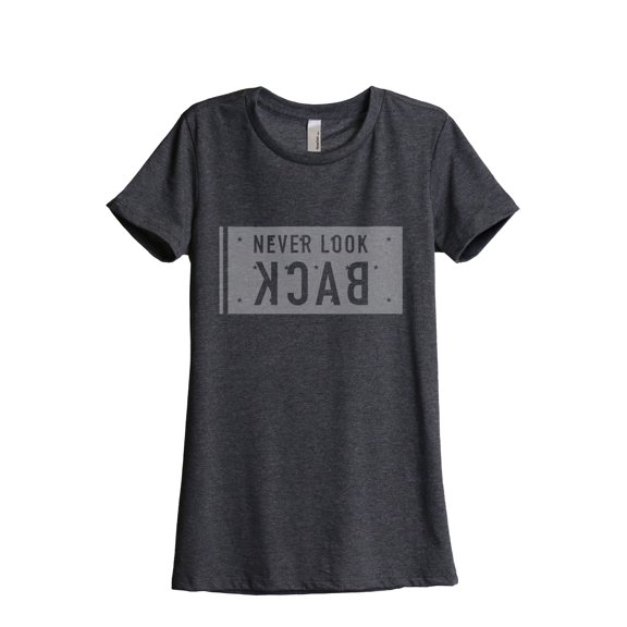 Thread Tank Designs - Never Look Back Women's Relaxed T-Shirt Tee