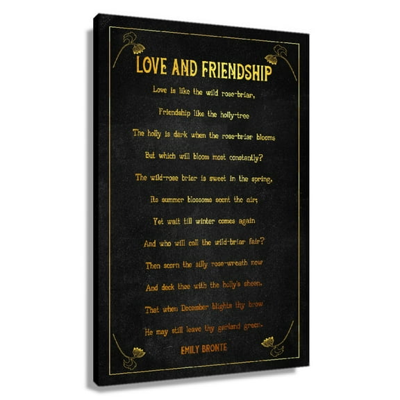 Love And Friendship Poem Wall Decor Emily Bronte Quote Wall Art Poetry Posters for Bathroom Canvas Artwork for Office Painting Pictures for Bedroom Unframed 24×36 in
