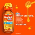 thumbnail image 3 of Vicks Kids DayQuil Honey Cold & Cough + Mucus Relief Liquid, over-the-counter, 8 fl oz, 3 of 15