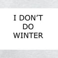 thumbnail image 3 of CafePress - I Don't Do Winter Can't Stand It! Sweatshirt - Crew Neck Sweatshirt, 3 of 4