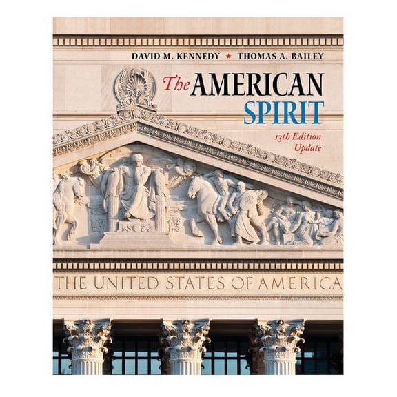 The American Spirit 13th Edition Update, (Paperback)