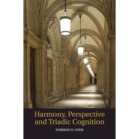 Harmony, Perspective and Triadic Cognition, (Paperback)
