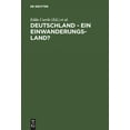 thumbnail image 2 of Deutschland - Ein Einwanderungsland?: Rückblick, Bilanz Und Neue Fragen (German Edition), 2 of 3