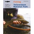 thumbnail image 1 of Fishing Yellowstone National Park: An Angler's Complete Guide to More Than 100 Streams, Rivers, and Lakes, 1 of 1