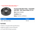 thumbnail image 2 of Accessory Belt Idler Pulley - Compatible with 2006 - 2007 Saturn Relay 3.9L V6, 2 of 2
