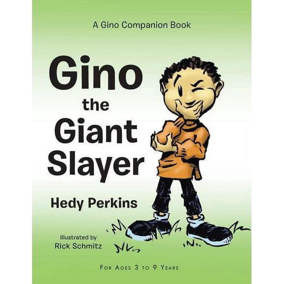 Gino the Giant Slayer: A Gino Companion Book, (Paperback)