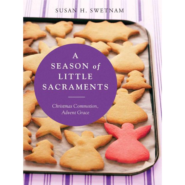 Saison des Petits Sacrements, Broché Susan H. Swetnam