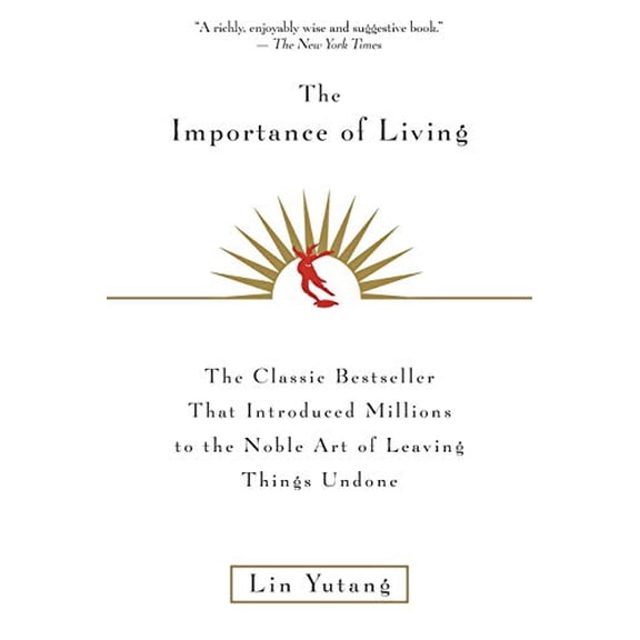 Pre-Owned The Importance of Living (Paperback) 0688163521 9780688163525