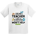 thumbnail image 3 of Inktastic Dear Teacher I Talk to Everyone So Moving My Seat Won't Help Youth T-Shirt, 3 of 5