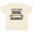 thumbnail image 3 of Inktastic Watching Football with My Mommy Boys or Girls Toddler T-Shirt, 3 of 5