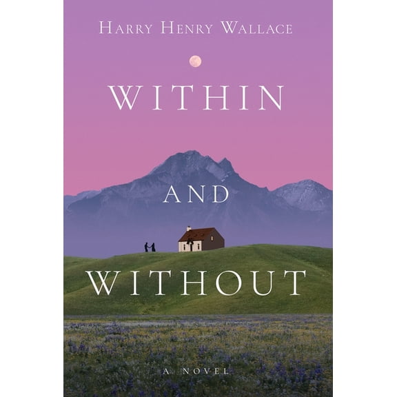 Within and Without, (Hardcover)