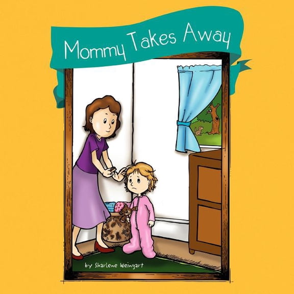 Mommy Takes Away, (Paperback)