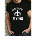 thumbnail image 6 of Men's "I'd Rather Be Flying" Graphic Tee - 100% Cotton, Comfort Fit, Black Casual T-Shirt with Airplane Design, Machine Washable, All-Season Wear, Airplane T Shirt, 6 of 6