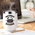 thumbnail image 6 of 2X Retirement Gifts for Women 2021 Funny Retired 2021 Not My Problem Any More 12 Oz Double Wall Insulated Wine Tumbler-A, 6 of 7