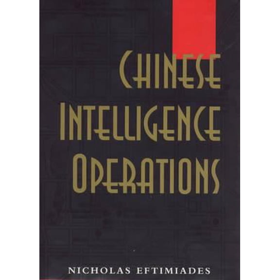 Pre-Owned Chinese Intelligence Operations (English and Chinese Edition) (Hardcover) 1557502145 9781557502148