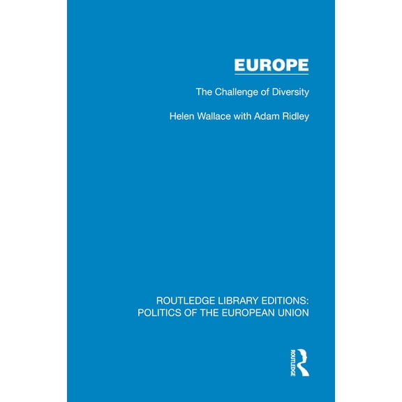 Routledge Library Editions: Politics of Europe: The Challenge of Diversity, (Hardcover)