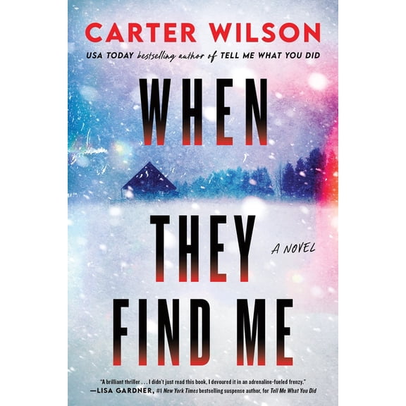 When They Find Me, (Hardcover)
